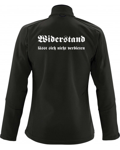 Bestickte Damen Softshell Jacke "3 Lagen" (Widerstand lässt sich nicht verbieten)