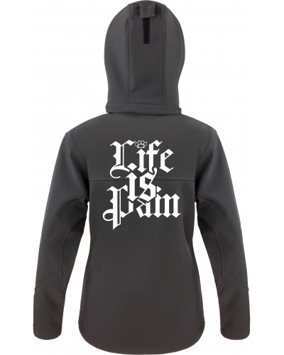 Bestickte Damen Softshell Kapuzenjacke (Life is Pain)