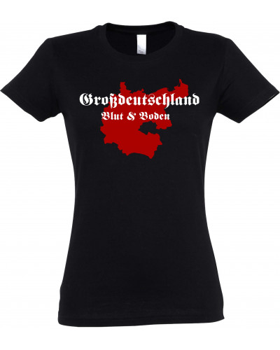 Damen T-Shirt (Großdeutschland Blut&Boden)