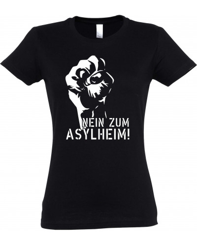 Damen T-Shirt (Nein zum Asylheim)
