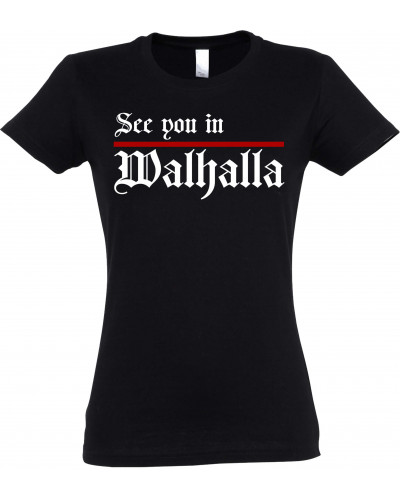 Damen T-Shirt (See you in Walhalla, Strich)