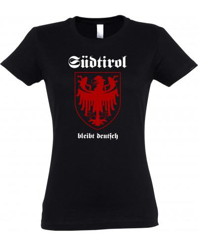 Damen T-Shirt (Südtirol bleibt deutsch)