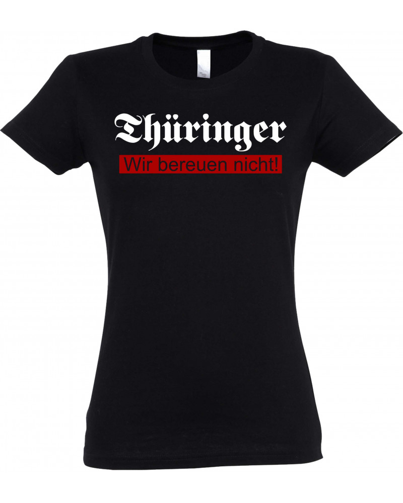 Damen T-Shirt (Thüringer, wir bereuen nicht)