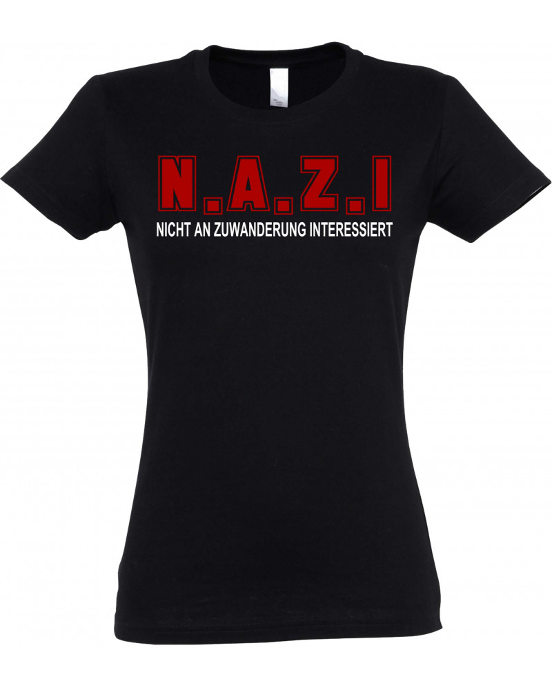 Damen T-Shirt (Nicht an Zuwanderung interessiert, Fahne)