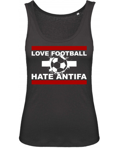 Damen Top (Love Football hate Antifa)