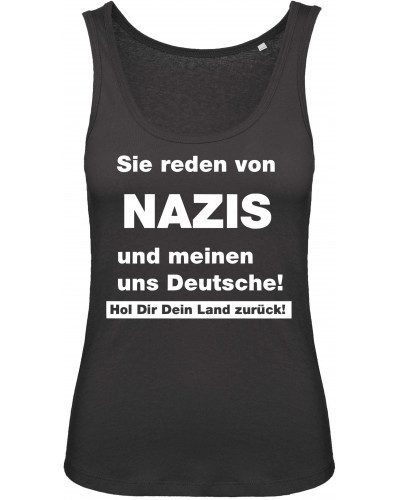 Damen Top (Sie reden von Nazis)