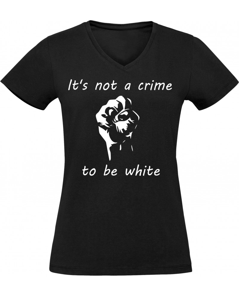 Damen V-Ausschnitt T-Shirt (Its not a crime to be white)