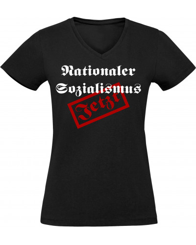 Damen V-Ausschnitt T-Shirt (Nationaler Sozialismus jetzt)