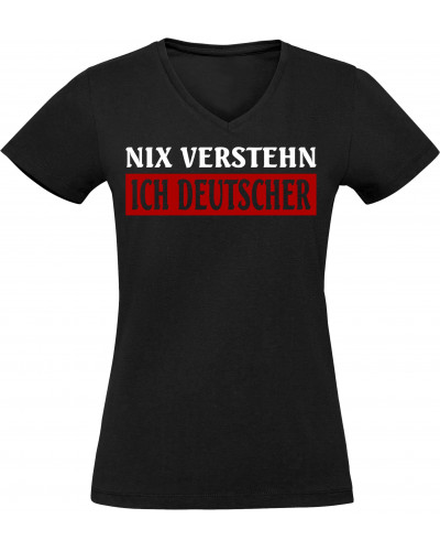 Damen V-Ausschnitt T-Shirt (Nix verstehen, ich deutscher)