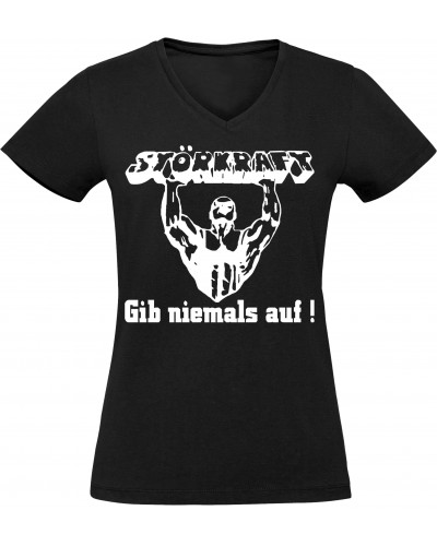 Damen V-Ausschnitt T-Shirt (Störkraft gib niemals auf)