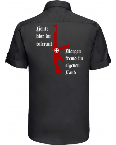 Besticktes Herren kurzarm Hemd (Heute tolerant morgen fremd im eigenen Land)