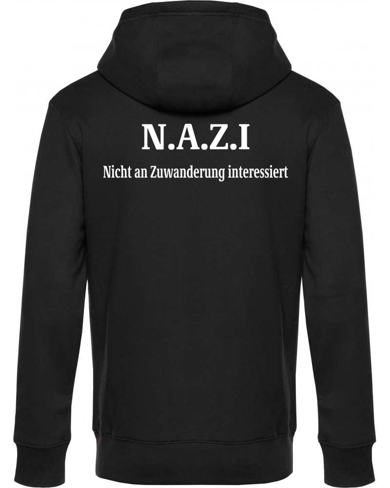 Herren Kapuzen-Jacke (Nazi nicht an Zuwanderung interessiert)