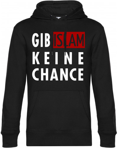 Herren Kapuzen-Pullover (Gib Islam keine Chance)