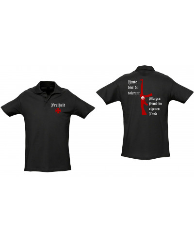 Besticktes Herren Poloshirt (Heute tolerant morgen fremd im eigenen Land)
