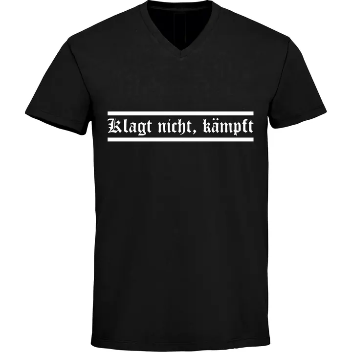 Herren V-Ausschnitt T-Shirt - Klagt nicht kämpft