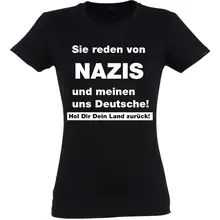Damen T-Shirt - Sie reden von Nazis Vorderseite
