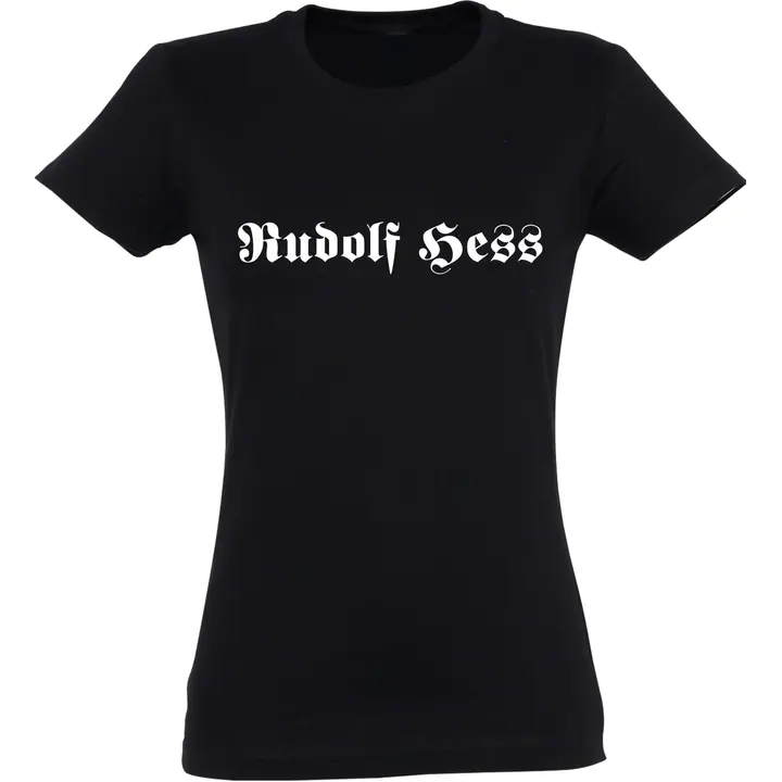 Damen T-Shirt - Rudolf Hess
