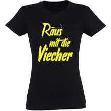 Damen T-Shirt - Raus mit die Viecher Vorderseite
