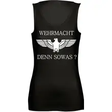 Damen Standard Top - Wehrmacht denn sowas Vorderseite