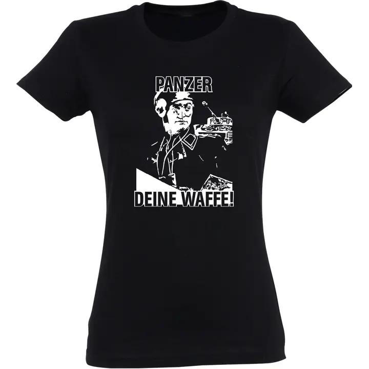 Damen T-Shirt - Panzer, deine Waffe!