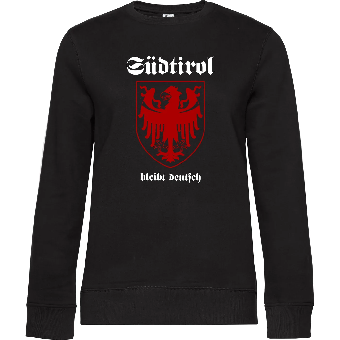 Damen Pullover - Südtirol bleibt deutsch