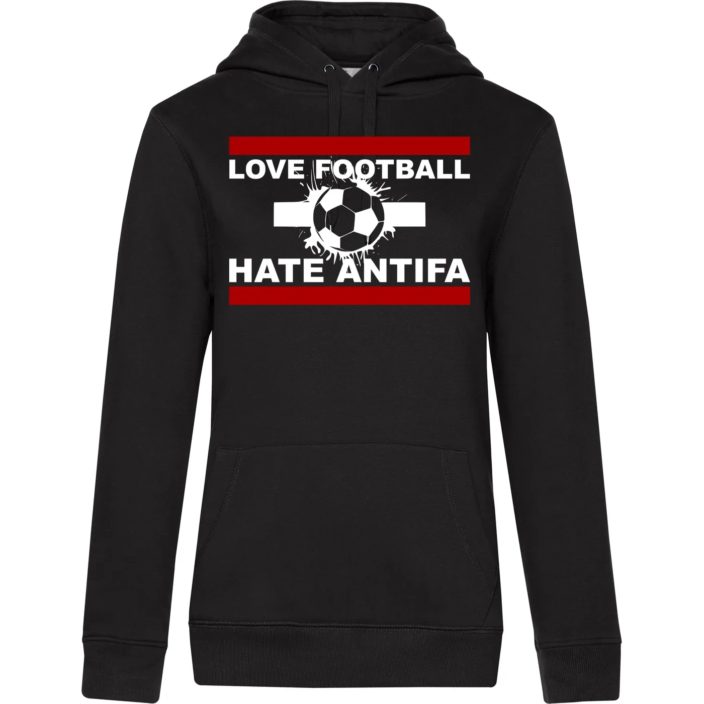 Damen Kapuzenpullover - Love Football hate Antifa