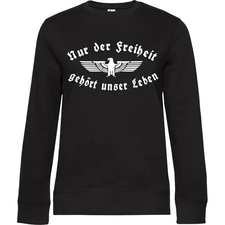 Damen Pullover - Nur der Freiheit gehört unser Leben