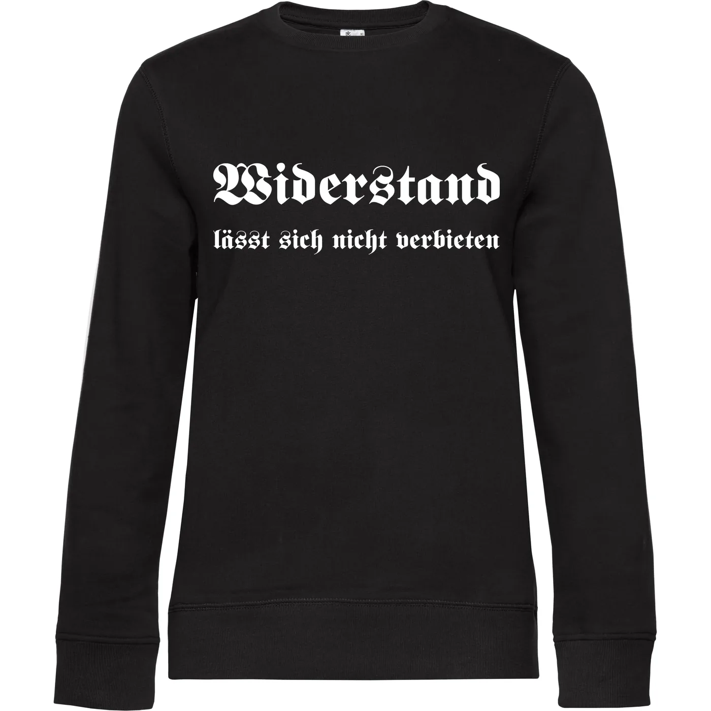 Damen Pullover - Widerstand lässt sich nicht verbieten