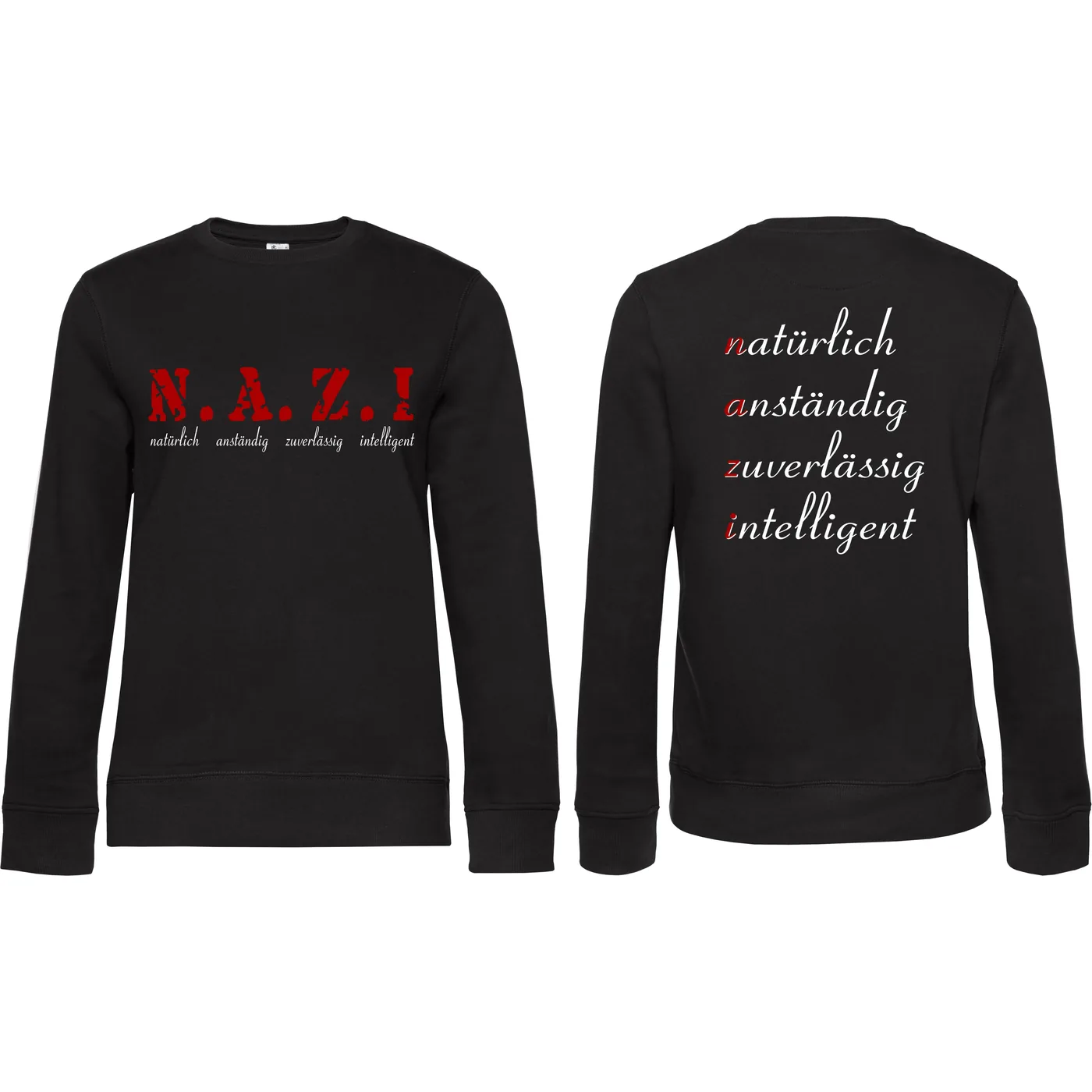 Damen Pullover - Nazi, natürlich anständig