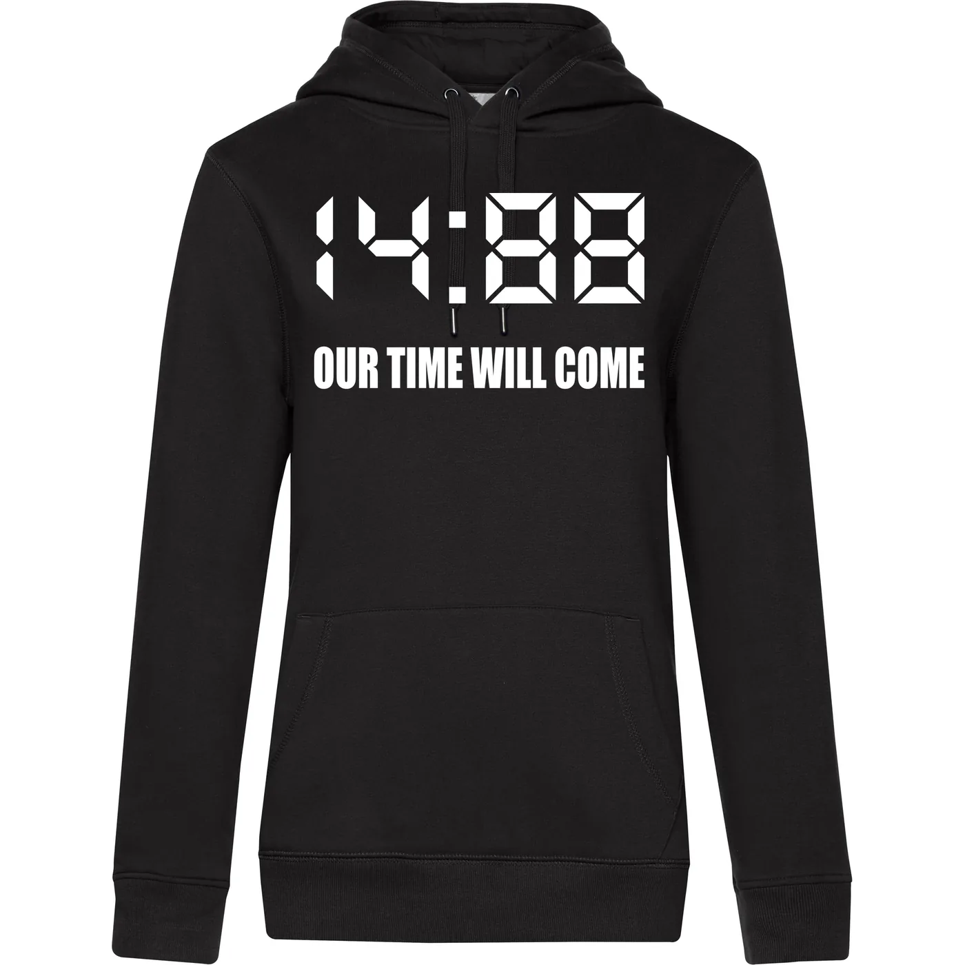 Damen Kapuzenpullover - 1488 Our time will come