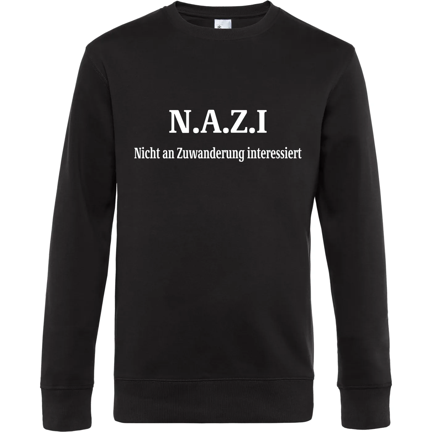 Herren Pullover - Nazi nicht an Zuwanderung interessiert