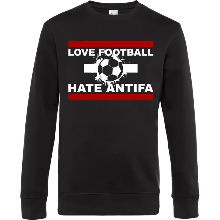 Herren Pullover - Love Football hate Antifa