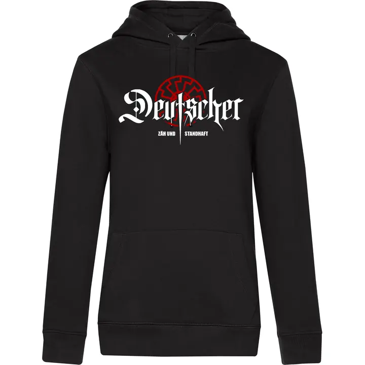 Damen Kapuzenpullover - Deutscher, zäh und standhaft