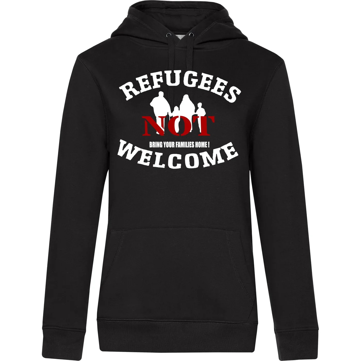 Damen Kapuzenpullover - Refugees not welcome