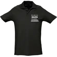 Herren Standard Poloshirt - Sie reden von Nazis - gewählte Variante