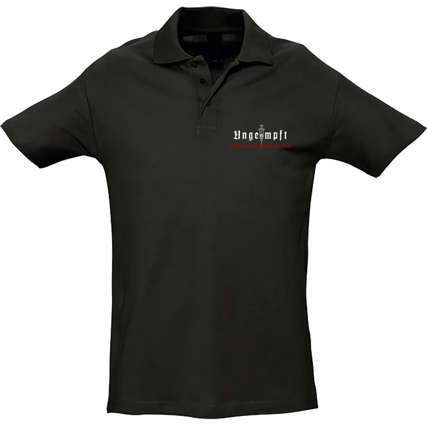 Herren Standard Poloshirt - Ungeimpft, Steckt euch eure Impfung in den Arsch