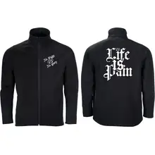 Bestickte Herren Softshelljacke "2-lagig" - Life is Pain Vorder- und Rückseite