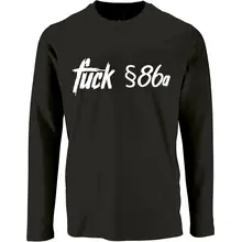 Herren Langarm Shirt - Fuck 86a Vorderseite