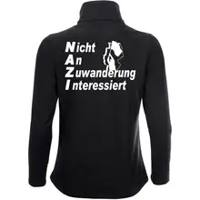 Bestickte Damen Softshelljacke "2-lagig" - Nicht an Zuwanderung interessiert, Fahne Rückseite