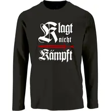 Herren Langarm Shirt - Klagt nicht kämpft, Schwert - gewählte Variante