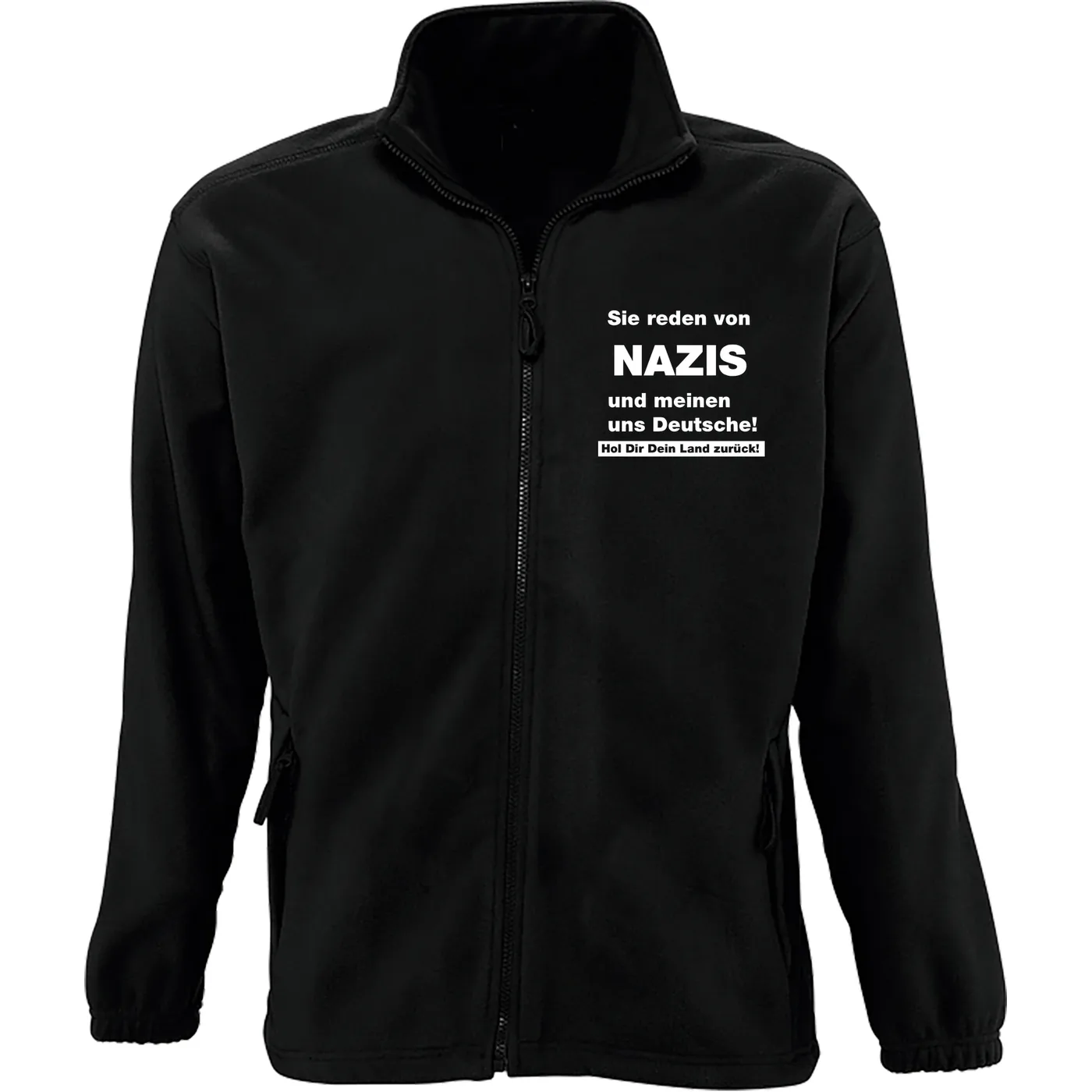 Bestickte Herren Standard Fleecejacke - Sie reden von Nazis