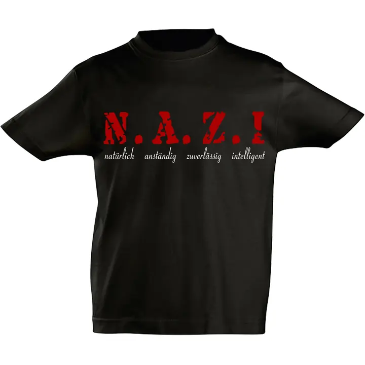 Kinder T-Shirt - Nazi, natürlich anständig