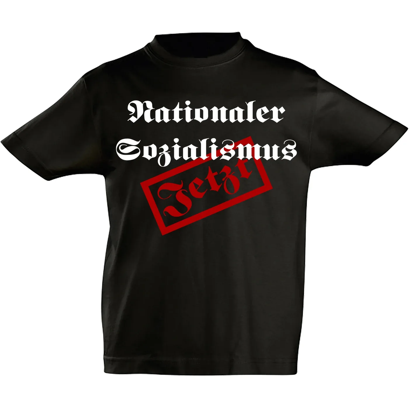 Kinder T-Shirt - Nationaler Sozialismus jetzt