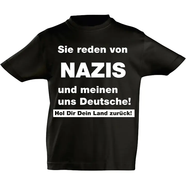 Kinder T-Shirt - Sie reden von Nazis