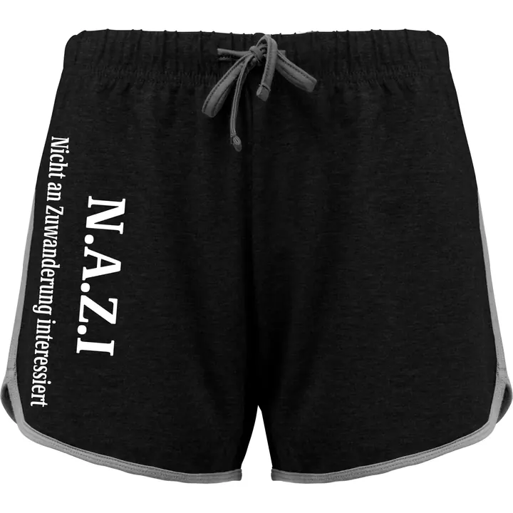 Damen kurze Sporthose - Nazi nicht an Zuwanderung interessiert