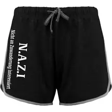 Damen kurze Sporthose - Nazi nicht an Zuwanderung interessiert Vorderseite