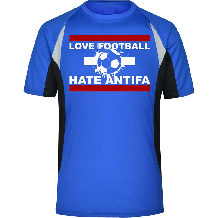 Herren Sportshirt - Love Football hate Antifa