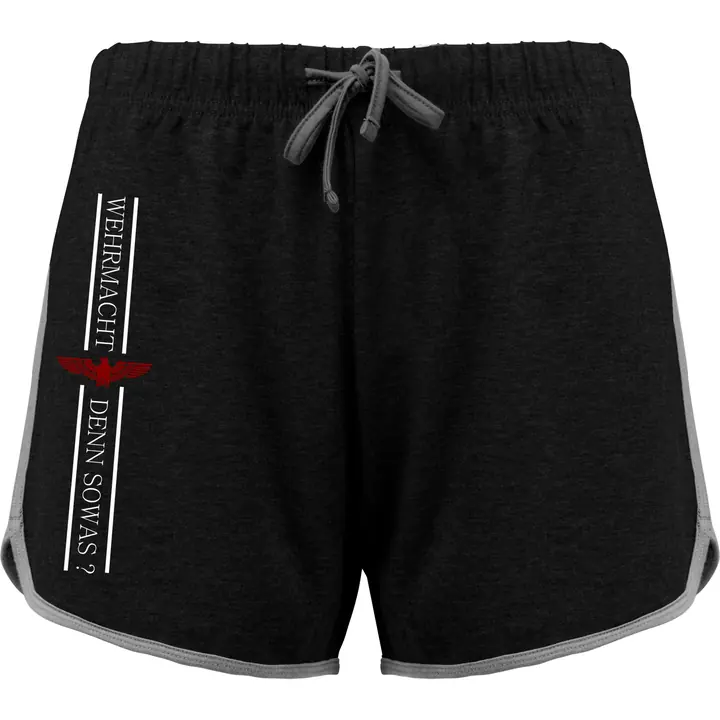 Damen kurze Sporthose - Wehrmacht denn sowas