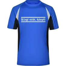 Herren Sportshirt - Klagt nicht kämpft Vorderseite