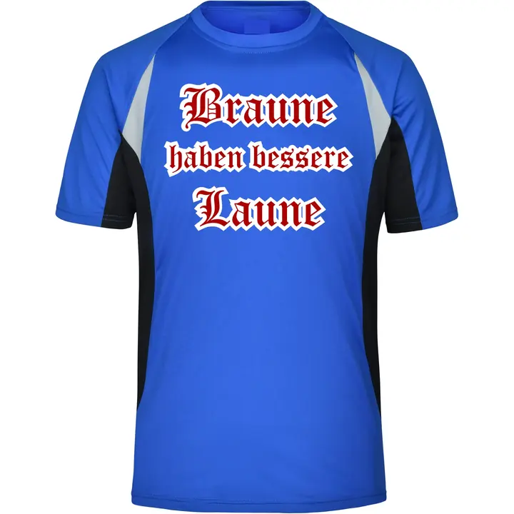 Herren Sportshirt - Braune haben bessere laune
